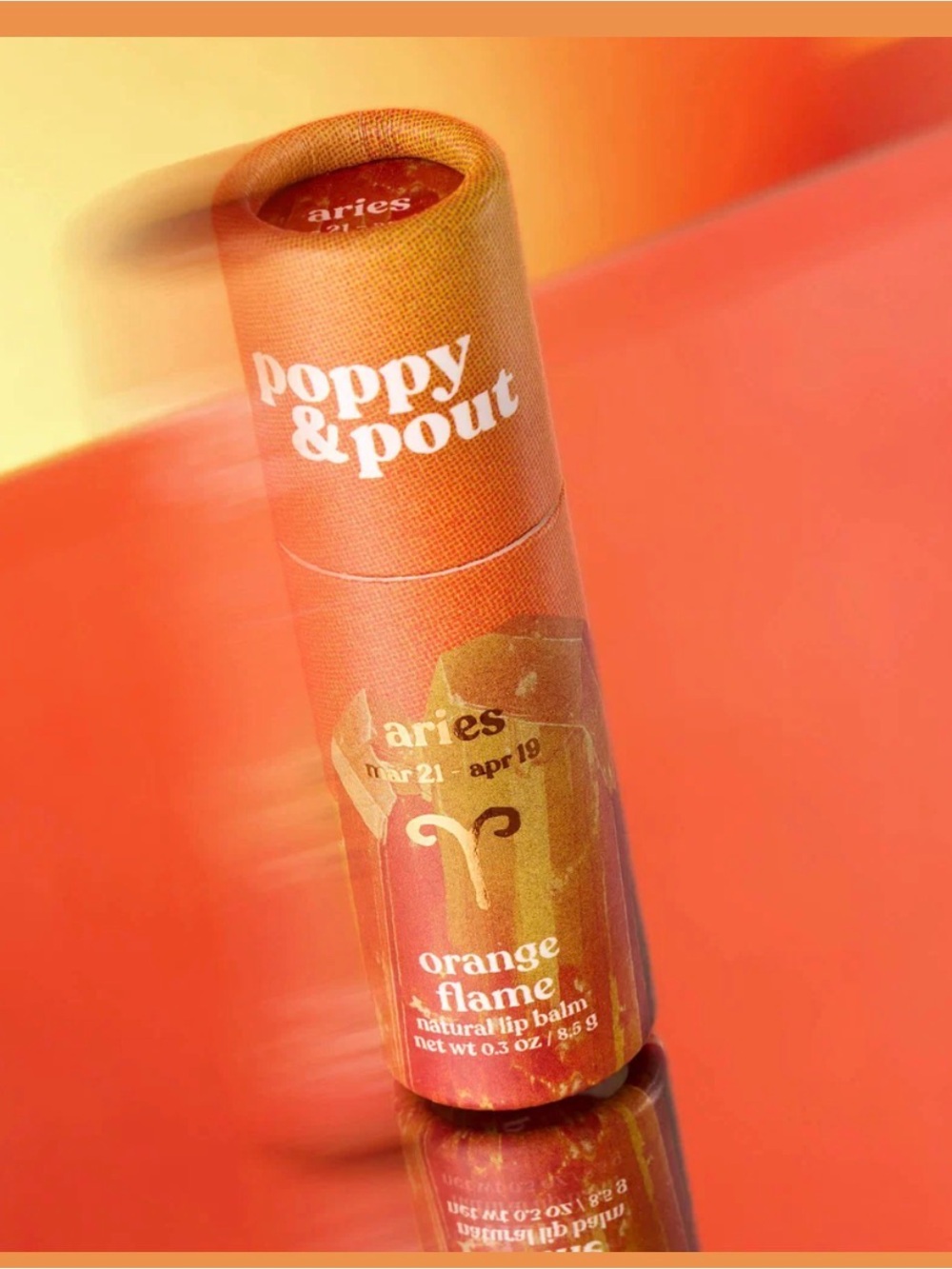 Poppy and Pout Lip Balm Aries- Orange Flame